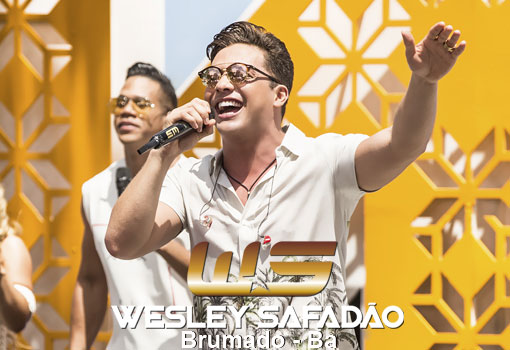 Confirmado: dia 27 de outubro tem Wesley Safadão em Brumado