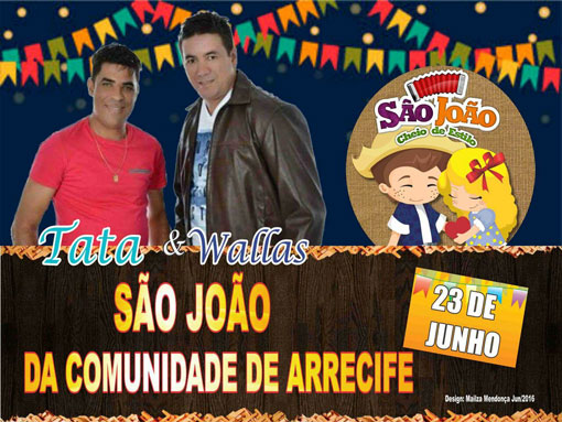 Comunidade Arrecife comemorará o São João com grande festa 