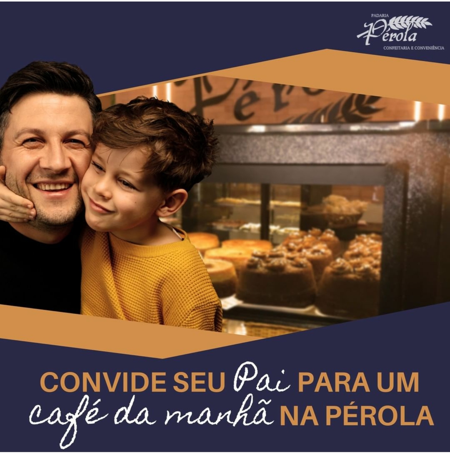Convide seu Pai para um café da manhã na Padaria Pérola 