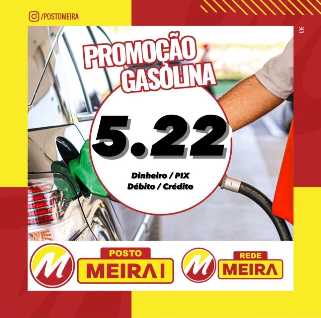 Brumado: Promoção de Gasolina no Posto Meira