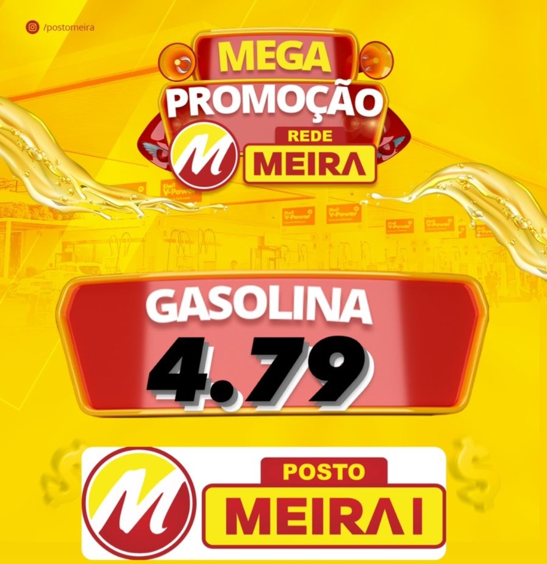 Promoção de gasolina no Posto Meira I