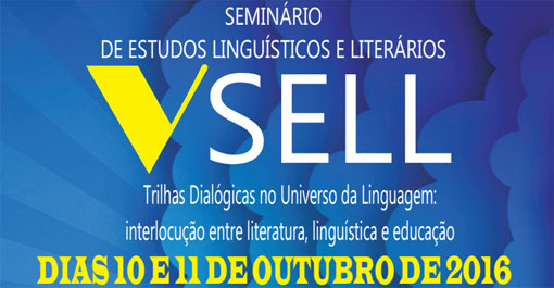 Brumado: UNEB promove  o Seminário de Estudos Linguísticos e Literários V SELL