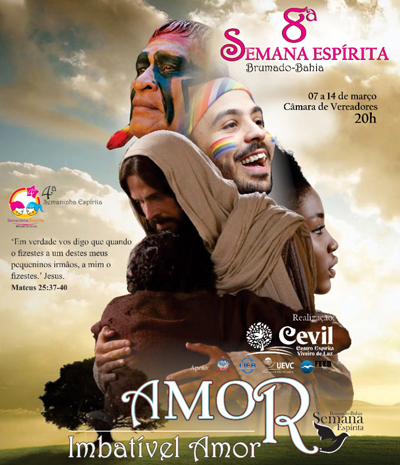 Brumado: começa hoje (04) e vai até o dia 14 de março a 8ª Semana Espírita