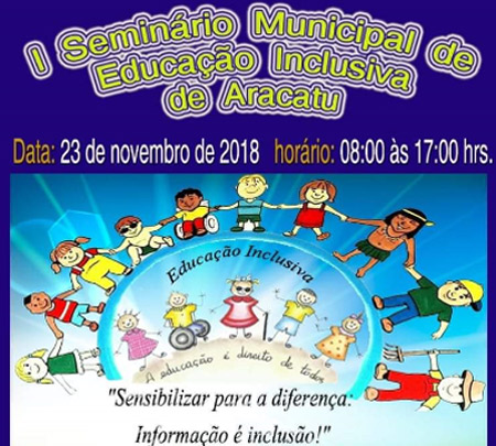 Será realizado em Aracatu o I Seminário Municipal de Educação Inclusiva 