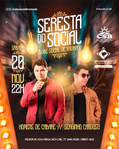 Clube Social de Brumado: Dia 20 de novembro tem a Seresta do Social