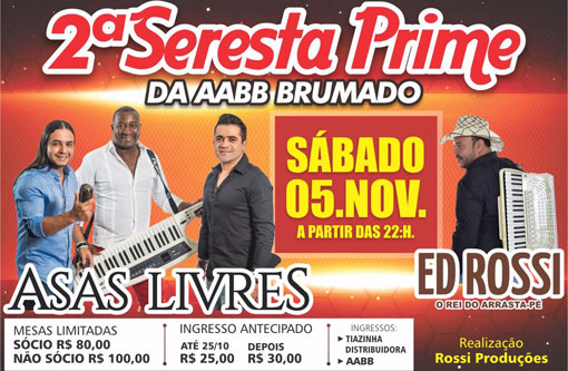 Brumado: vem aí a 2ª Seresta Prime com Asas Livres e Ed Rossi na AABB