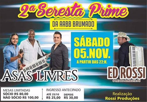 Brumado: vem aí a 2ª Seresta Prime com Asas Livres e Ed Rossi na AABB