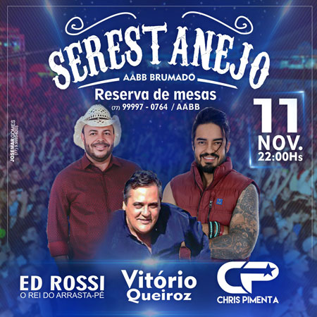 Brumado: vem aí o Serestanejo na AABB