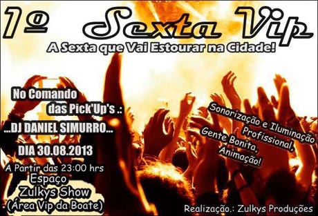 Brumado: 1ª Sexta Vip na Zulkys Show