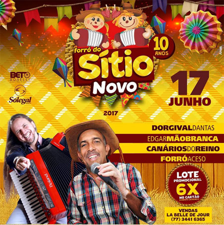 Brumado: confirmadas as atrações do Forró do Sítio Novo 2017
