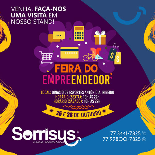 Brumado: Sorrisus Clínicas Odontológicas estará presente na Feira do Empreendedor