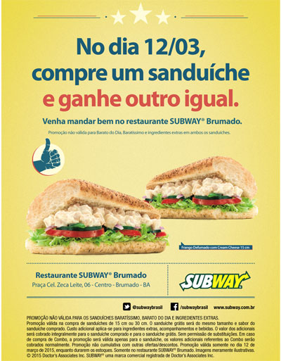 Subway Brumado: Nesta quinta (12) compre um sanduíche e ganhe outro igual