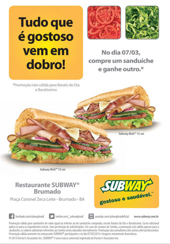 Brumado: Subway  lança promoção 'na compra de um sanduíche, você ganha outro'
