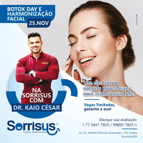 Brumado: Clínica Odontológica Sorrisus: Botox Day e Harmonização Facial no dia 25 de novembro