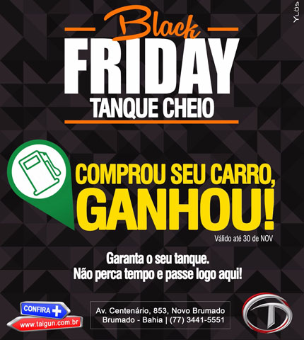 Brumado: Aproveite o Black Friday na Taigun