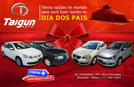 A Taigun Auto oferece opções de montão para você fazer bonito no Dia dos Pais