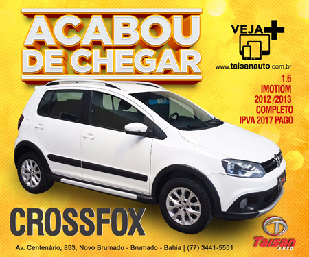 Taisan Auto: Acabou de chegar CrossFox 1.6 Imotiom 2012/2013 completo
