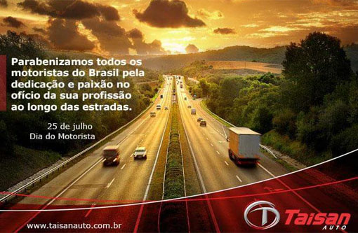 Taisan Veículos parabeniza motoristas pelo seu  dia