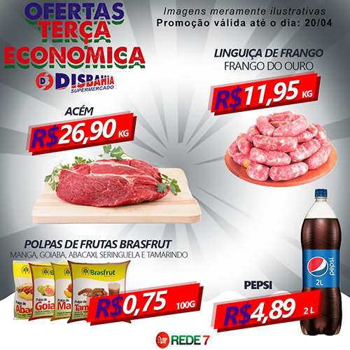  Confira as ofertas da Terça Econômica do Disbahia Supermercado