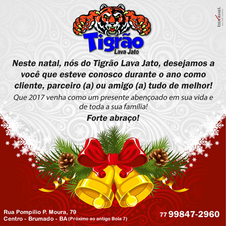 Feliz Natal - Uma mensagem do Tigrão Lava Jato