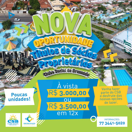 Clube Social de Brumado disponibiliza mais Títulos de Sócios Proprietários para venda