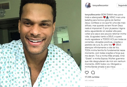 Cantor Tony Salles deixa hospital e comemora recuperação nas redes sociais