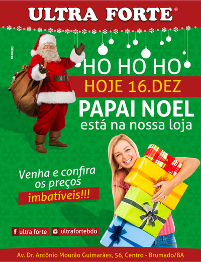 Brumado: Loja Ultra Forte recebe a visita do Papai Noel nesta sexta (16) 
