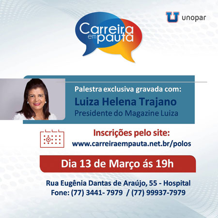 Unopar promove em Brumado palestra 'Carreira em Pauta'