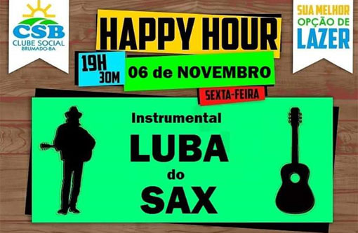 Clube Social de Brumado: Hoje é dia de Happy Hour