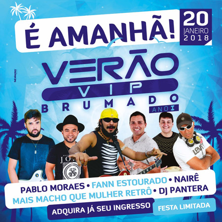 É amanhã (20) o Verão Vip Brumado