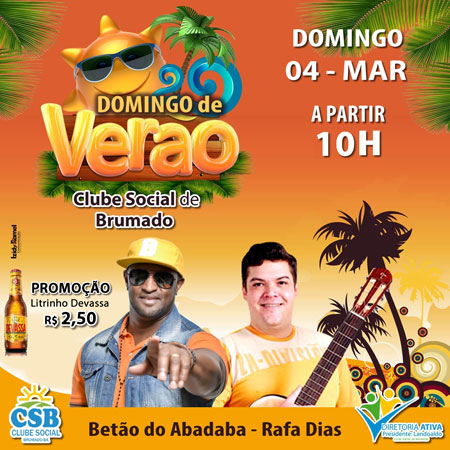 Clube Social de Brumado realiza neste domingo (04) o 'Domingo de Verão' com Betão do Abadaba e Rafa Dias