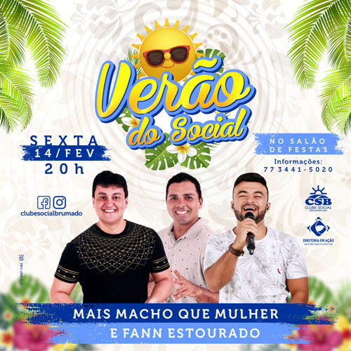 Clube Social: nesta sexta (14) tem 'Verão do Social' com shows de Mais Macho que Mulher e Fann Estourado