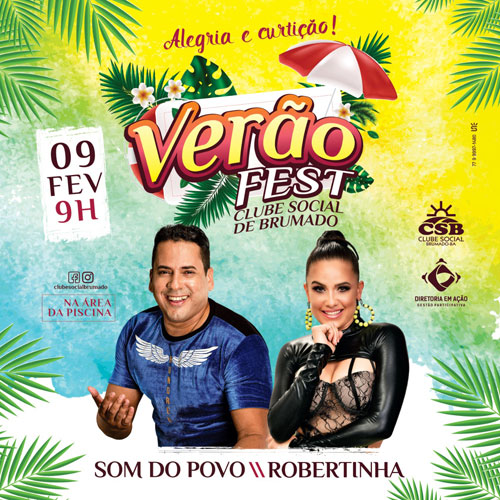 Clube Social de Brumado realiza neste domingo (09) o Verão Fest 2020 com Som do Povo e Robertinha