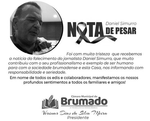 Presidente da Câmara de Brumado, Verimar do Sindicato emite Nota de Pesar pela morte do Comunicador Daniel Simurro
