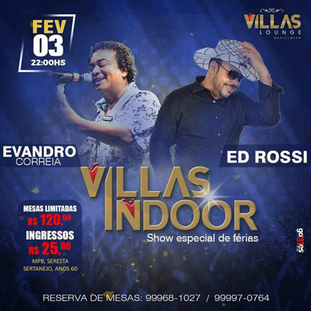 Brumado: Evandro Correia e Ed Rossi serão as atrações do Villas Indoor