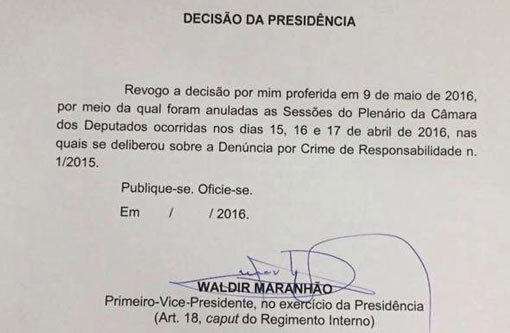 Waldir Maranhão revoga decisão de anular aprovação do impeachment na Câmara 